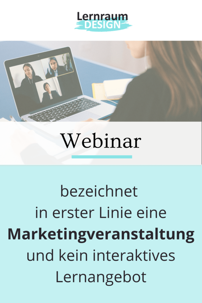 Webinar bezeichnet kein interaktives Lernangebot