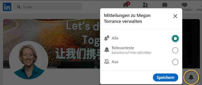 LinkedIn - Glocken aktivieren, um keine Beiträge zu verpassen
